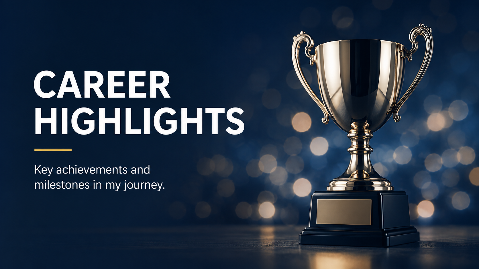 Career Highlights